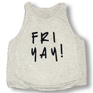 Gray Tank Top with Black 'FRI YAY!' Print